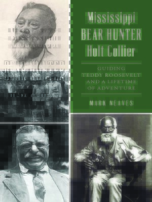 cover image of Mississippi Bear Hunter Holt Collier